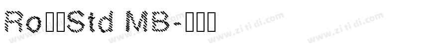 RoナウStd MB字体转换